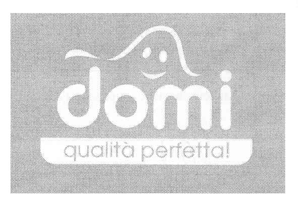 Торговая марка qualita perfetta!; qualita; perfetta; domi