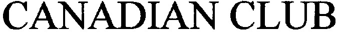 Торговая марка canadian club; canadian; club