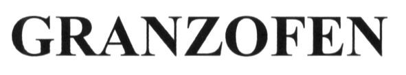 Торговая марка granzofen